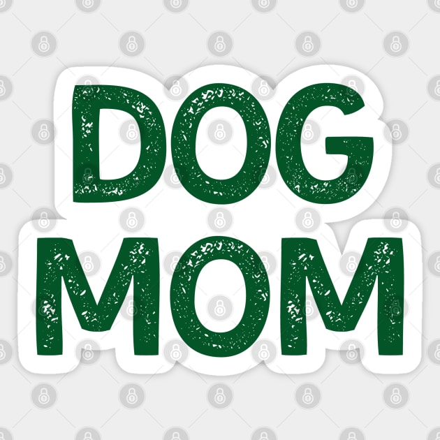 Dog Mom (Green Version) Sticker by stickersbyjori